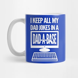 dad jokes in a dad-a-base Mug